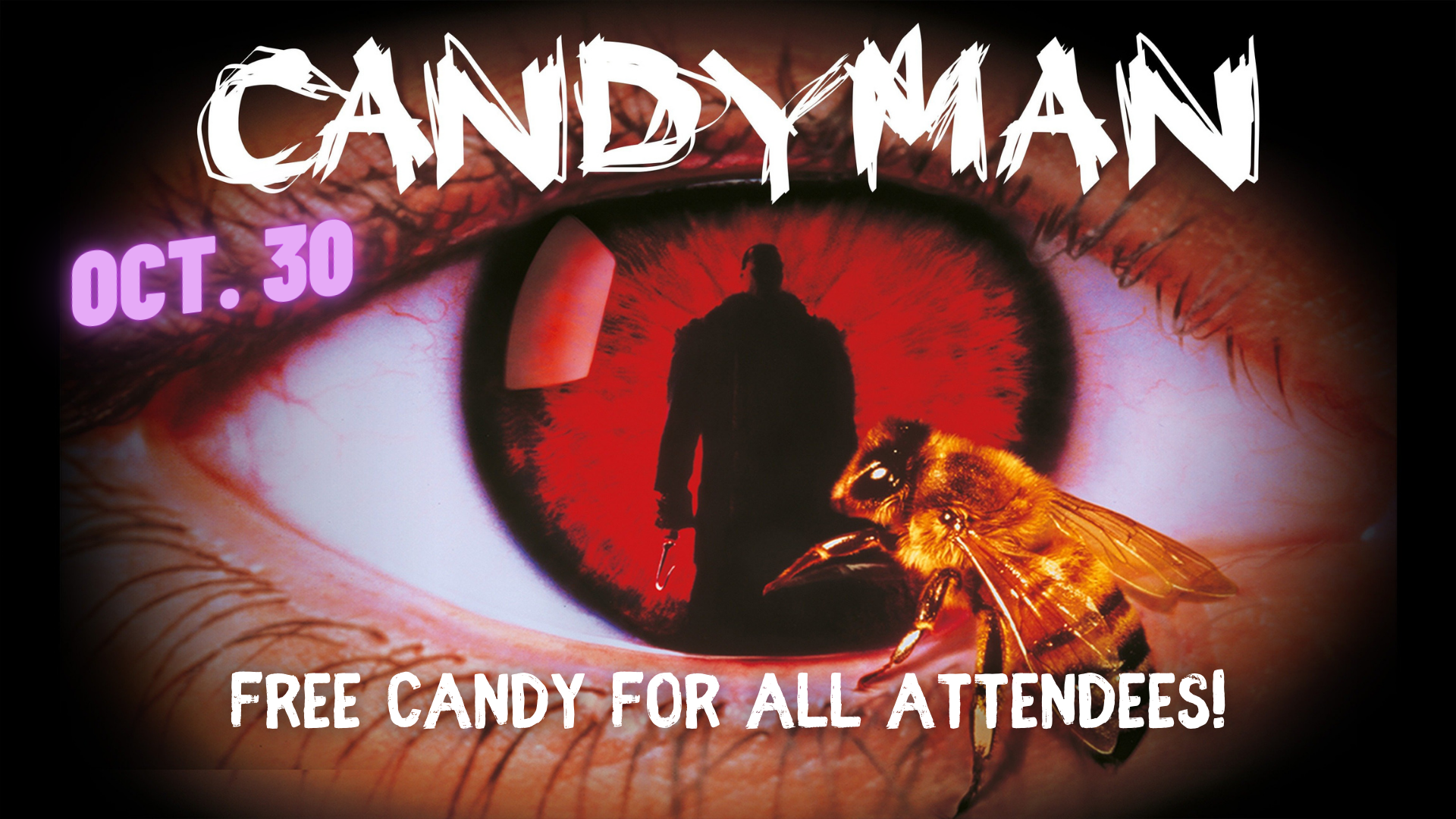 CANDYMAN 1992 with free candy ARKADIN CINEMA BAR